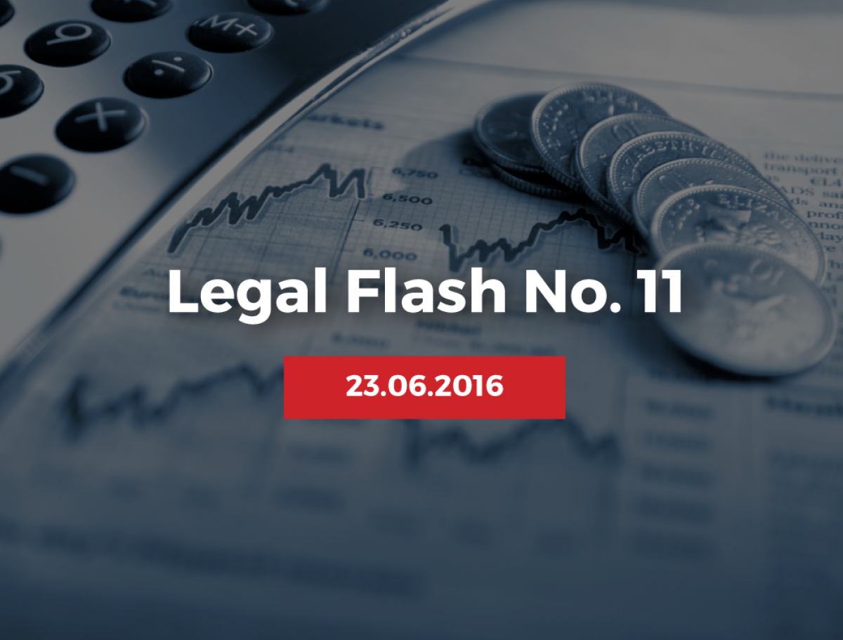 Legal Flash No 11 of 23 June 2016