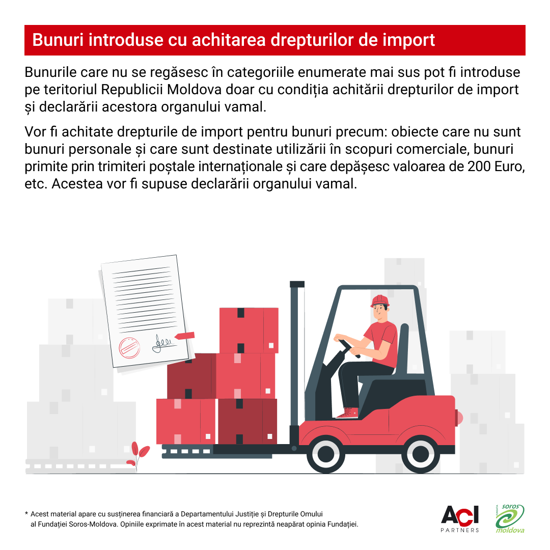 Bunuri introduse cu achitarea drepturilor de import