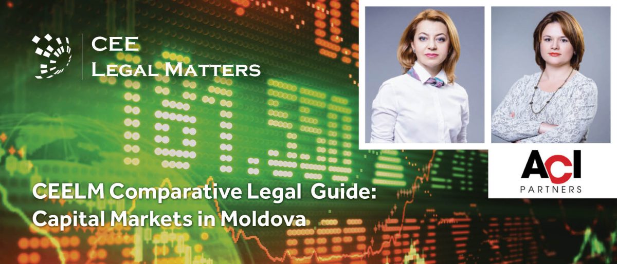CELLM Comparative Legal Guide: Capital Markets in Moldova