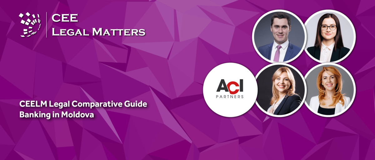 CEELM Legal Comparative Guide Banking in Moldova